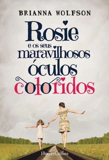 Brianna Wolfson - Rosie e os seus maravilhosos óculos coloridos, E-bok