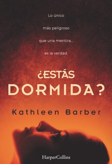 Kathleen Barber - ¿Estás dormida?, E-bok