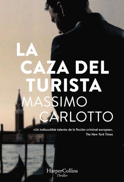 Massimo Carlotto - La caza del turista, E-bok