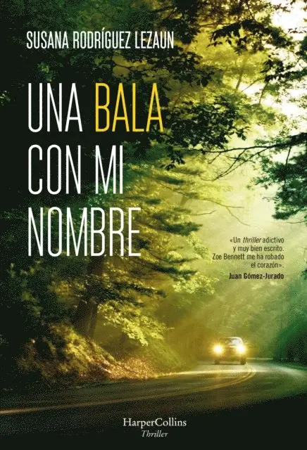 Susana Rodriguez Lezaun - Una bala con mi nombre, E-bok. Tillgänglighet: Lägg i varukorg