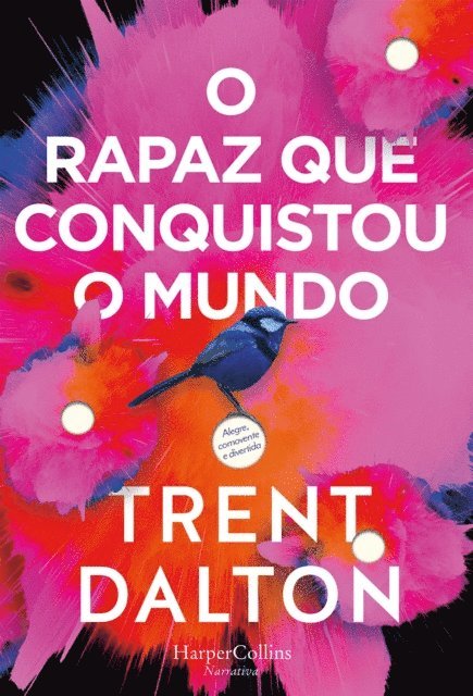 Trent Dalton - O rapaz que conquistou o mundo, E-bok