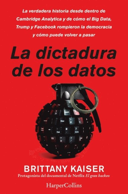 Brittany Kaiser - La dictadura de los datos, E-bok. Tillgänglighet: Lägg i varukorg