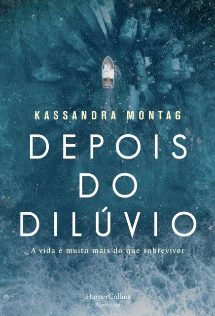 Kassandra Montag - Depois do dilúvio, E-bok
