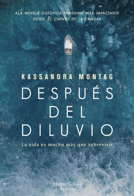 Kassandra Montag - Después del diluvio, E-bok