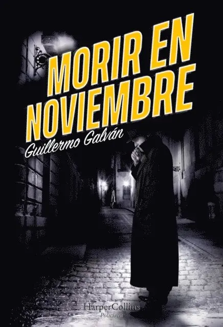 Guillermo Galvan - Morir en noviembre, E-bok. Tillgänglighet: Lägg i varukorg