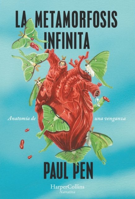 Paul Pen - La metamorfosis infinita, E-bok