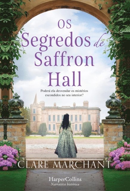 Clare Marchant - Os segredos de Saffron Hall, E-bok