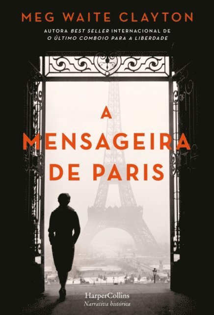 Meg Waite Clayton - A mensageira de Paris, E-bok