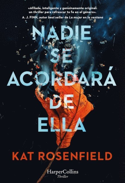 Kat Rosenfield - Nadie se acordará de ella, E-bok