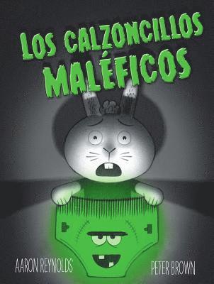 Aaron Reynolds - Calzoncillos Maleficos, Los, Inbunden
