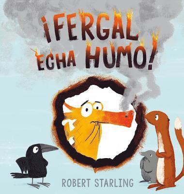 Robert Starling - Fergal Echa Humo!, Inbunden. Tillgänglighet: Tillfälligt slut