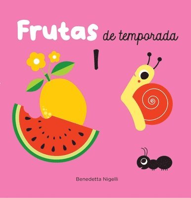 Benedetta Nigelli - Frutas de Temporada, Inbunden