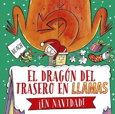 Beach - Dragón del Trasero En Llamas En Navidad, El, Inbunden