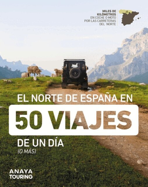 AA.VV - El norte de España en 50 viajes de un día (o más), E-bok