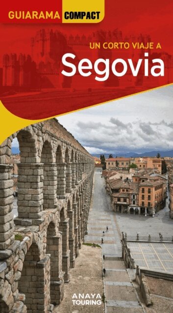Maria Ramos, Javier Aguiar, Ignacio Sanz Martin - Segovia, E-bok