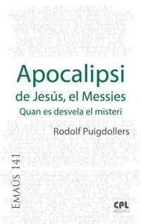 Apocalipsi de JesÃºs, el Messies