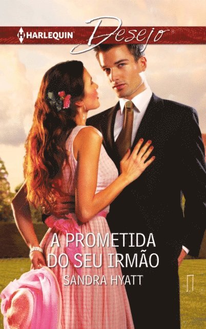Sandra Hyatt - A prometida do seu irmão, E-bok