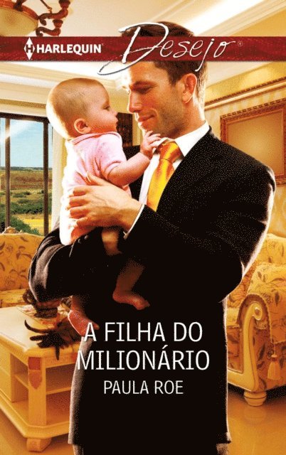 Paula Roe - A filha do milionário, E-bok