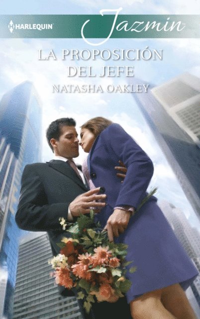 Natasha Oakley - La proposición del jefe, E-bok