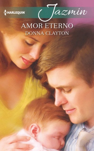 Donna Clayton - Amor eterno, E-bok