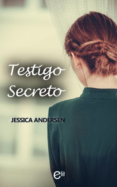 Jessica Andersen - Testigo secreto, E-bok