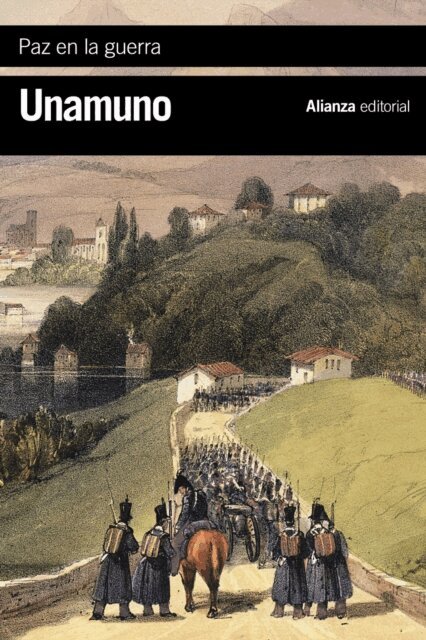 Miguel de Unamuno - Paz en la guerra, E-bok