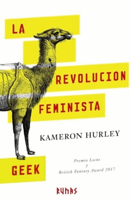 Kameron Hurley - La revolución feminista geek, E-bok