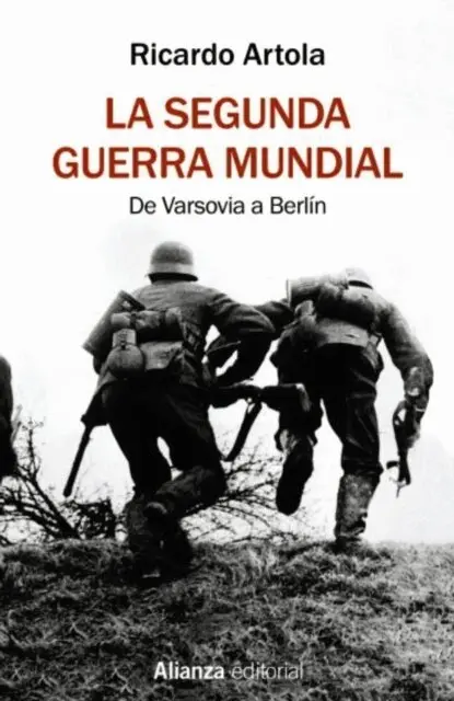 Ricardo Artola - La Segunda Guerra Mundial, E-bok. Tillgänglighet: Lägg i varukorg