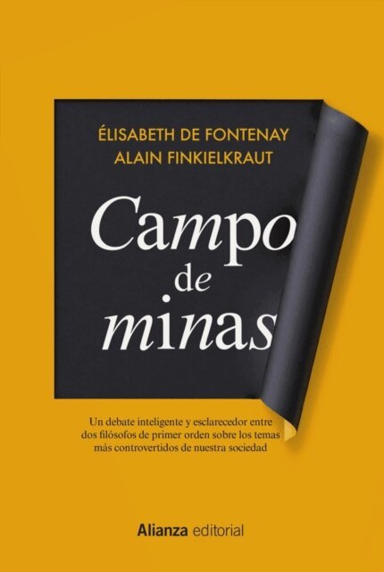 Elisabeth de Fontenay, Alain Finkielkraut - Campo de minas, E-bok