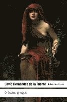 David Hernández de la Fuente - Oráculos griegos, Häftad