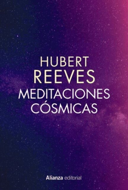 Hubert Reeves - Meditaciones cosmicas, E-bok