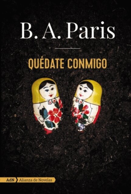 B. A. Paris - Quedate conmigo (AdN), E-bok