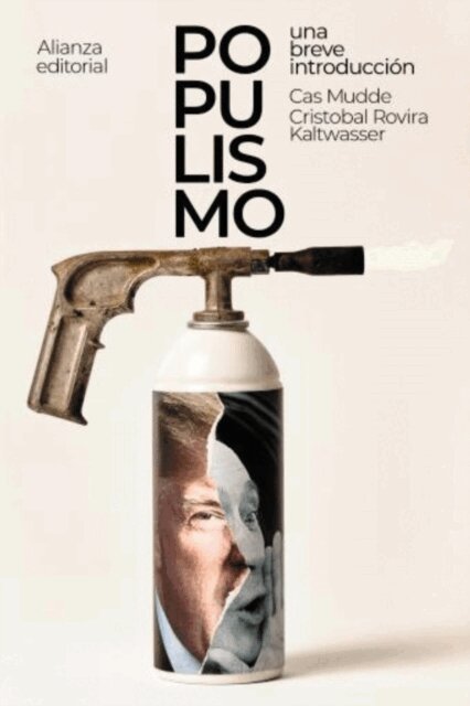 Cristobal Rovira Kaltwasser, Cas Mudde - Populismo: una breve introduccion, E-bok