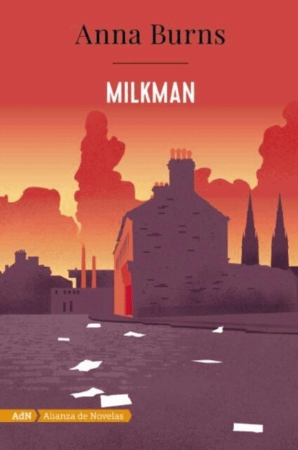 Anna Burns - Milkman (AdN), E-bok