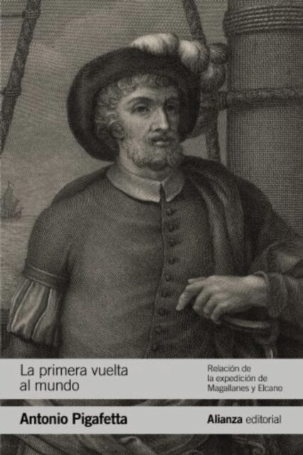 Antonio Pigafetta - La primera vuelta al mundo, E-bok