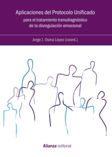 Jorge Osma - Aplicaciones del Protocolo Unificado para el tratamiento transdiagnostico de la disregulacion emocional, E-bok