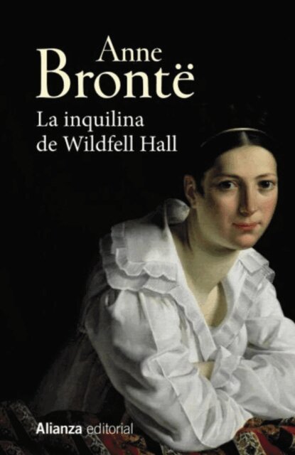 Anne Bronte - La inquilina de Wildfell Hall, E-bok