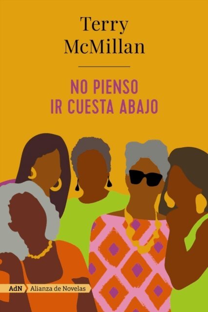 Terry McMillan - No pienso ir cuesta abajo (AdN), E-bok