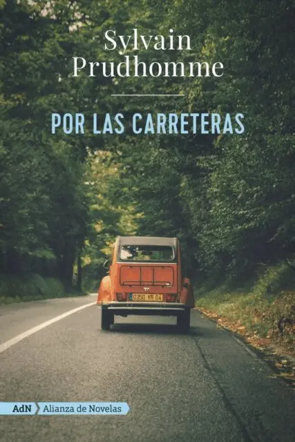 Sylvain Prudhomme - Por las carreteras (AdN), E-bok. Tillgänglighet: Lägg i varukorg