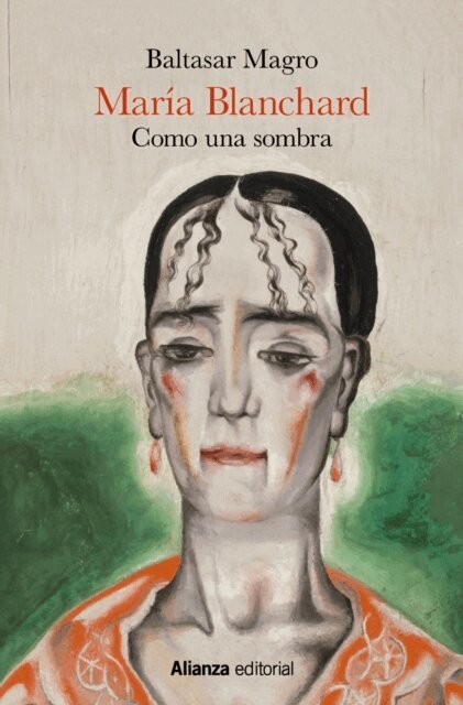 Baltasar Magro - Maria Blanchard, E-bok