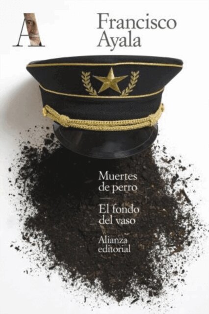Francisco Ayala - Muertes de perro. El fondo del vaso, E-bok. Tillgänglighet: Lägg i varukorg