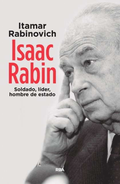 Itamar Rabinovich - Isaac Rabin, E-bok