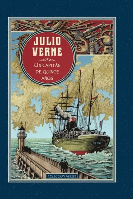 Julio Verne - Un capitán de quince años, E-bok