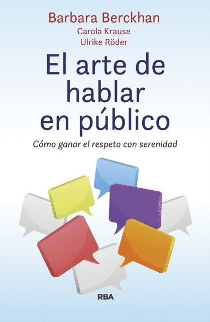 Ulrike Roder, Carola Krause, Barbara Berckhan - El arte de hablar en público, E-bok