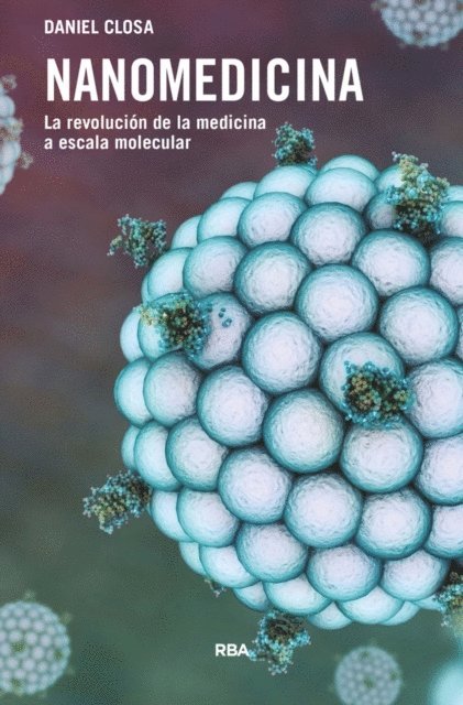 Daniel Closa - Nanomedicina, E-bok