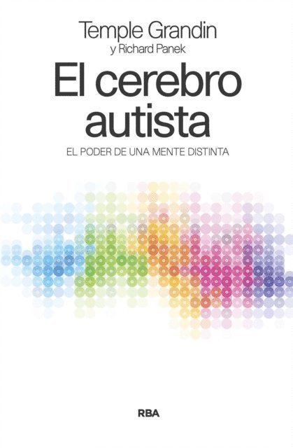 Temple Grandin, Richard Panek - El cerebro autista, E-bok