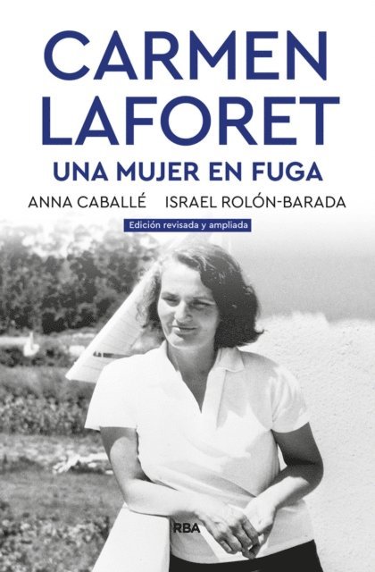 Israel Rolon, Anna Caballe - Carmen Laforet, E-bok