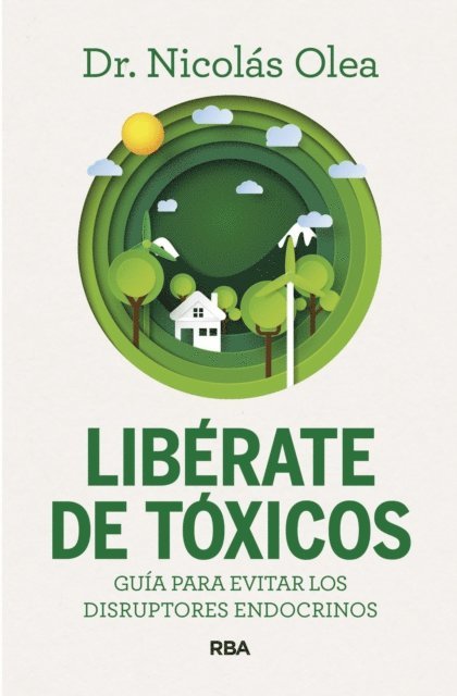 Nicolas Olea - Libérate de tóxicos, E-bok