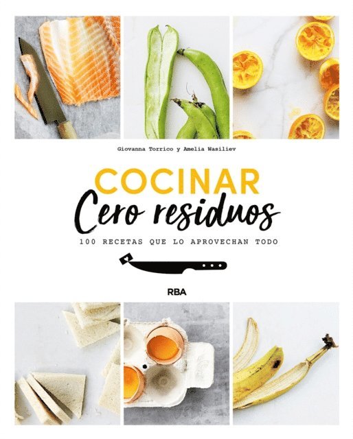 Amelia Wasiliev, Giovanna Torrico - Cocinar cero residuos, E-bok. Tillgänglighet: Lägg i varukorg