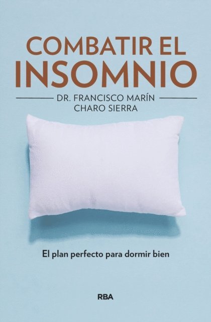 Francisco Marin, Charo Sierra - Combatir el insomnio, E-bok